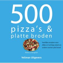  Kookboek 500 Pizza's & platte broden